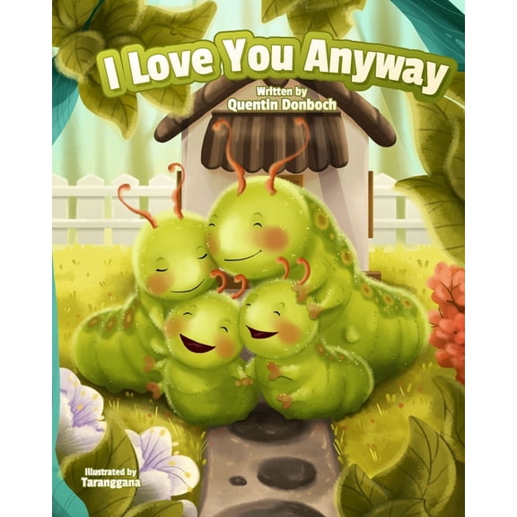 I Love You Anyway, (Paperback)