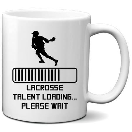

Lacrosse Mug - Lacrosse Talent Loading Please Wait Funny Coffee Mug