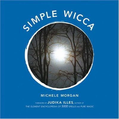Pre-Owned Simple Wicca (Paperback) 1578634180 9781578634187