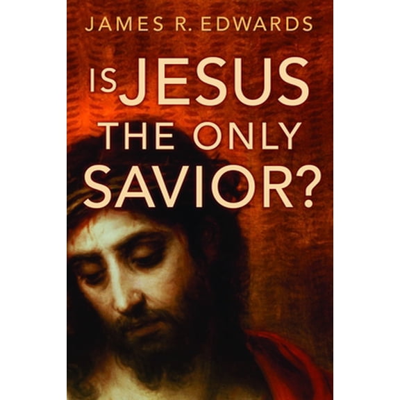 Pre-Owned Is Jesus the Only Savior? (Paperback) 0802809812 9780802809810