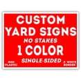 thumbnail image 1 of VIBE INK 100 Pack Custom Yard Signs 24x18" SmartFlute Single-Sided Printing Waterproof UV-Ink Screen Printed Glossy Customized, 1 of 4