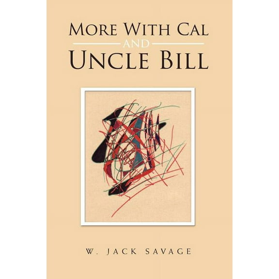 More with Cal and Uncle Bill (Paperback)