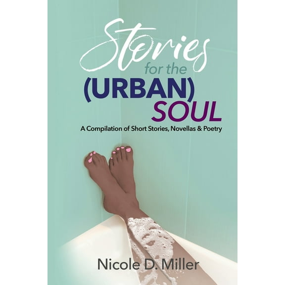 Stories For the (Urban) Soul (Paperback)