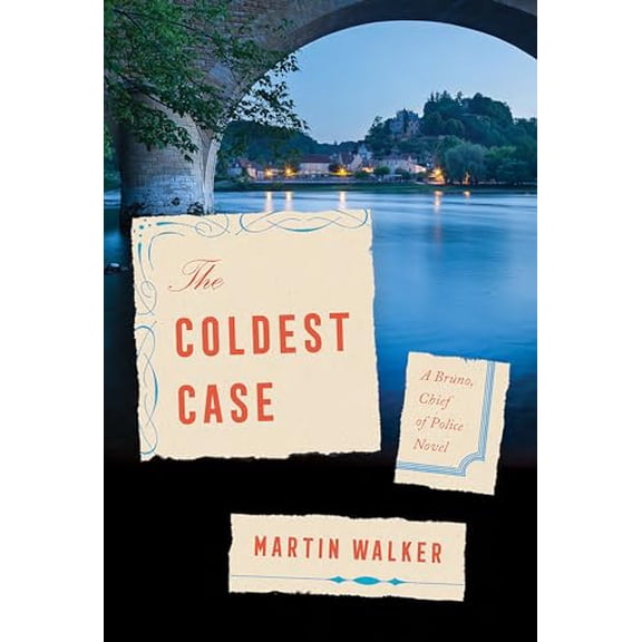 Pre-Owned The Coldest Case: A Bruno, Chief of Police Novel (Hardcover) 0525656677 9780525656678