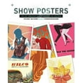 thumbnail image 3 of Show Posters : The Art and Practice of Making Gig Posters (Hardcover), 3 of 3
