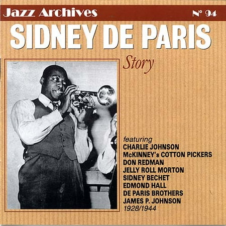 Sidney De Paris: Story 1928-44
