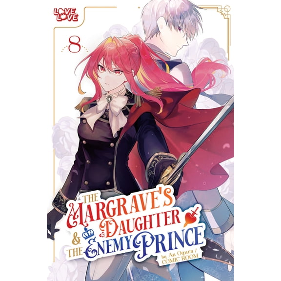 The Margrave's Daughter & the Enemy Prince, Volume 8, (Paperback)
