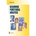 thumbnail image 1 of Pre-Owned Undergraduate Texts in Mathematics Beginning Functional Analysis, (Hardcover), 1 of 1