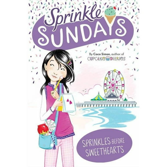 Sprinkle Sundays Sprinkles Before Sweethearts, Book 5, (Hardcover)