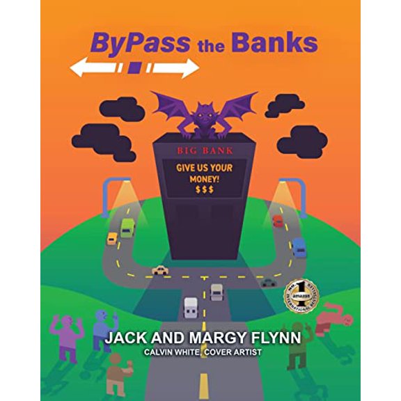 Pre-Owned Bypass the Banks (Paperback) 163792335X 9781637923351