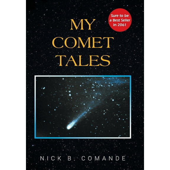 My Comet Tales, (Hardcover)