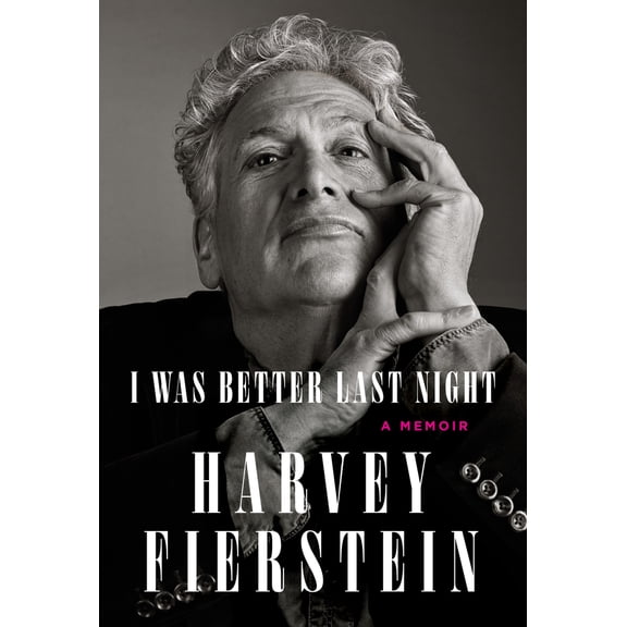 Pre-Owned I Was Better Last Night: A Memoir (Hardcover) 0593320522 9780593320525