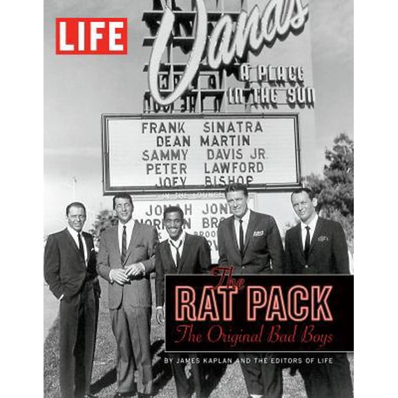 Pre-Owned LIFE The Rat Pack (Hardcover) by Editors of LIFE (Editor)