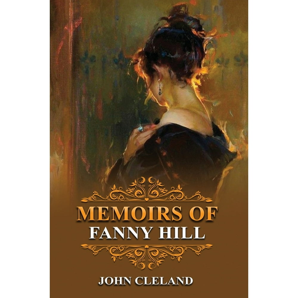 Memoirs of Fanny Hill Annotated (Paperback)