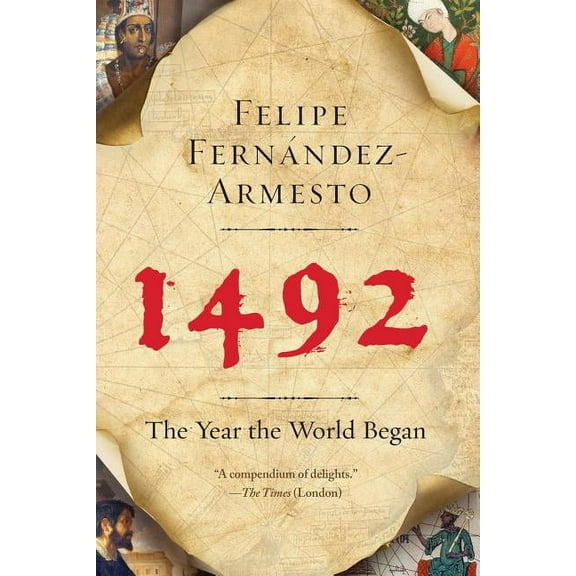 1492: The Year the World Began, (Paperback)