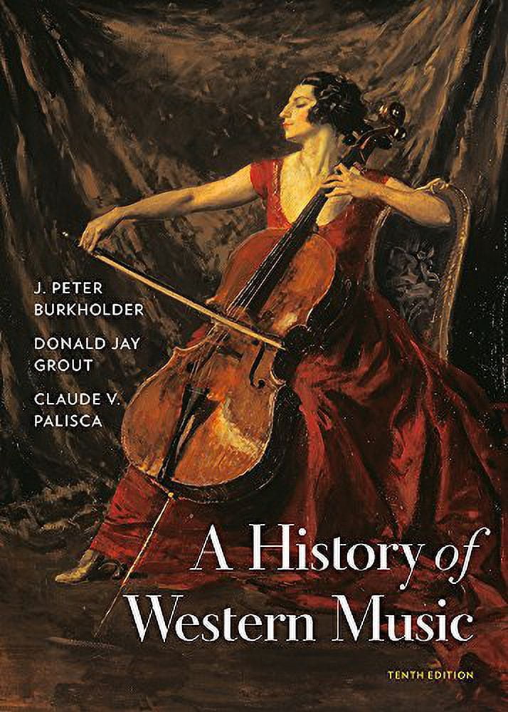 A History of Western Music, (Paperback) - Walmart.com A History of Western Music, (Paperback) - Walmart.com