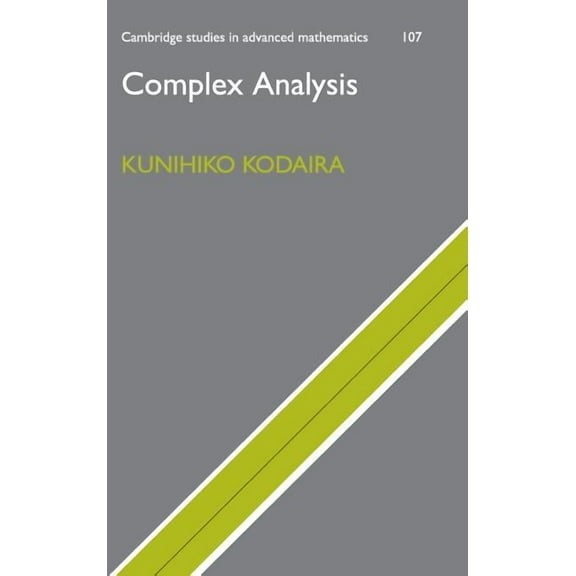 Cambridge Studies in Advanced Mathematic Complex Analysis, Book 107, (Hardcover)
