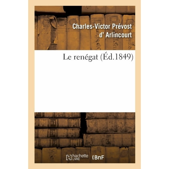 Le Renégat (Paperback)