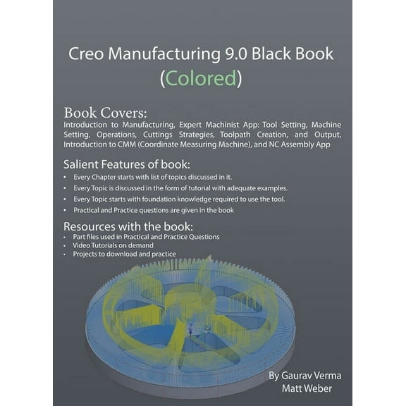 Creo Manufacturing 9.0 Black Book (Colored), (Hardcover)