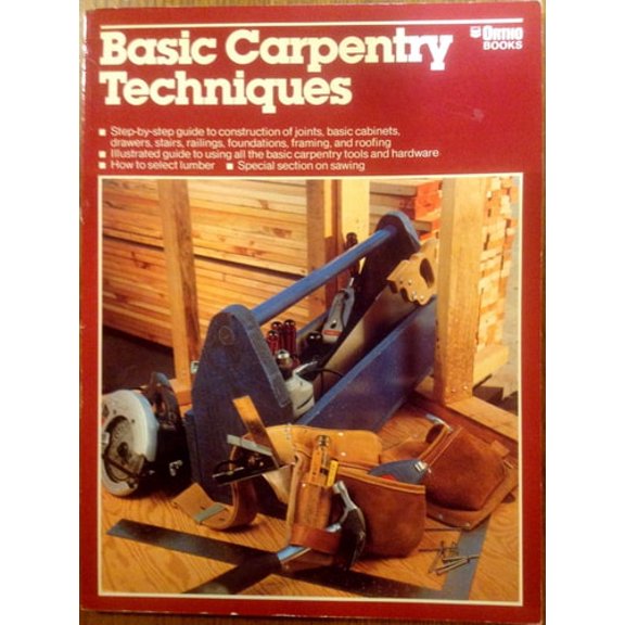 Pre-Owned Basic Carpentry Techniques (Paperback) 0917102959 9780917102950