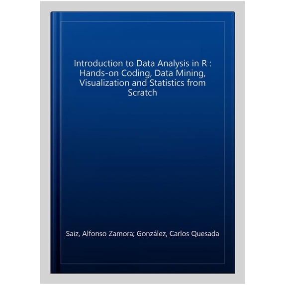 Pre-Owned Use R!: An Introduction to Data Analysis in R (Paperback)