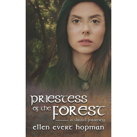 Pre-Owned Priestess of the Forest: A Druid Journey: 1 (The Druid Trilogy) Paperback