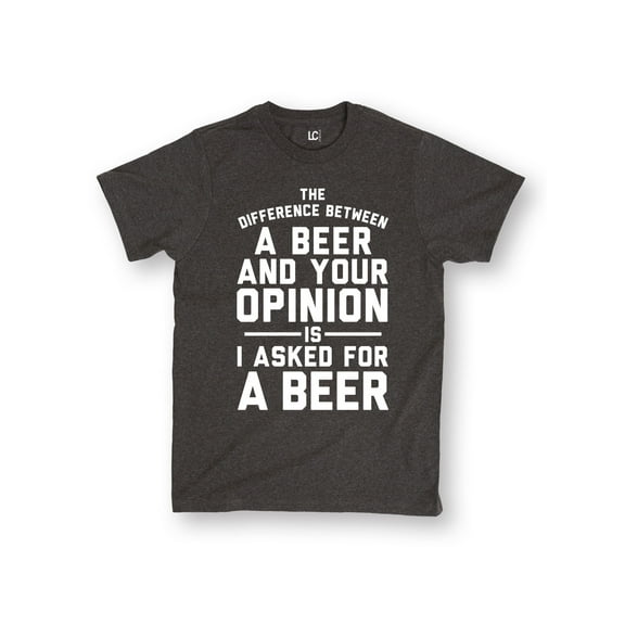 Instant Message - The Difference Between Beer Opinion - Men's Short Sleeve Graphic T-Shirt