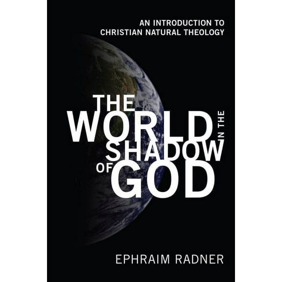 The World in the Shadow of God (Hardcover)