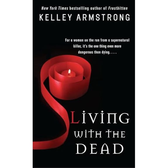 Pre-Owned Living with the Dead (Mass Market Paperback) 0553588540 9780553588545