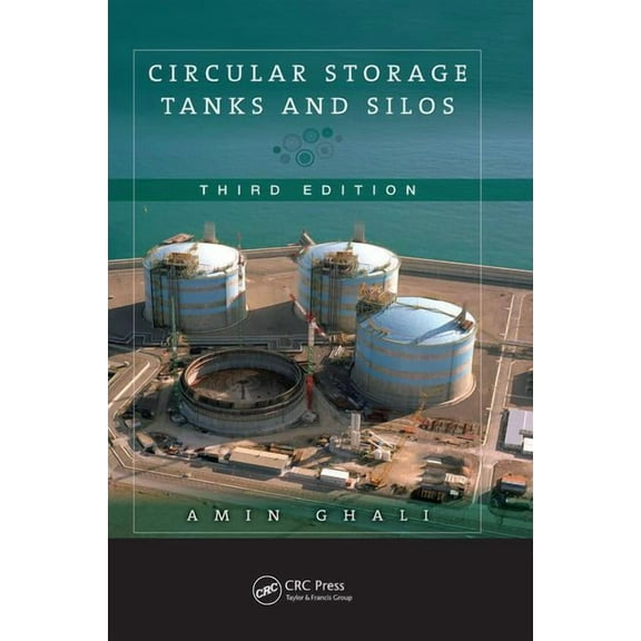 Circular Storage Tanks and Silos, (Paperback)