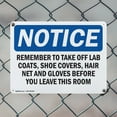 thumbnail image 5 of (2 Pack) Remember To Take Off Lab Coats Shoe Covers OSHA Notice Sign 18 Inch X 12 Inch Indoor / Outdoor Rust-Free Aluminum Metal Signs for Workplace, Workshop, and Construction Site,, 5 of 8