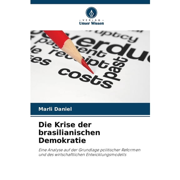 Die Krise der brasilianischen Demokratie, (Paperback)