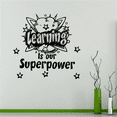 thumbnail image 3 of Learning Superpower Classroom Wall Decals Stickers Education Educational Quotes for Teachers Students School Room Nursery Kindergarten Library Home Decals Wall Art Vinyl Decoration Size (28x30 inch), 3 of 3