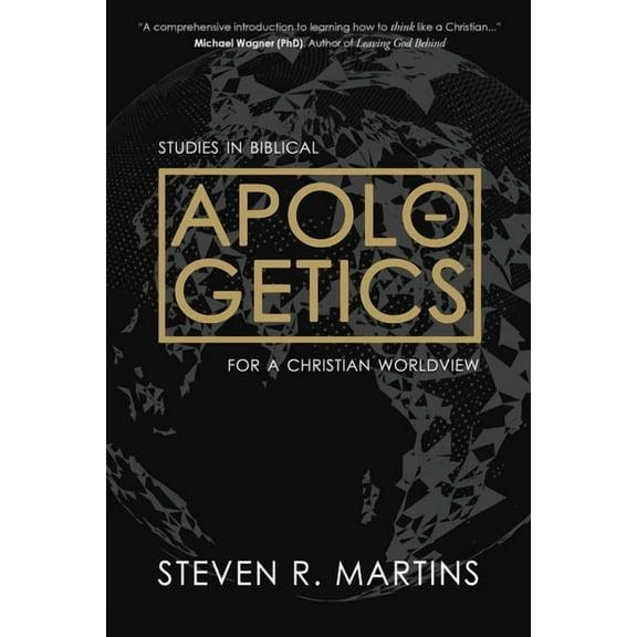CÃ¡ntaro Publications Apologetics: Studies in Biblical Apologetics for a Christian Worldview, Book 2, (Paperback)
