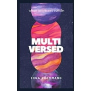 Multiversed: Poems of Dreams and Reality (Paperback)