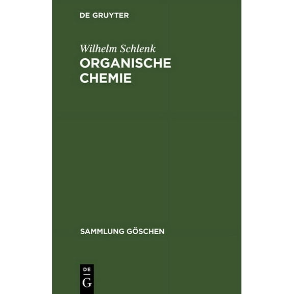 Sammlung Göschen Organische Chemie, Book 38, (Hardcover)