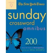 NEW YORK TIMES; WILL SHORTZ The New York Times Sunday Crossword Omnibus Volume 9 : 200 World-Famous Sunday Puzzles from the Pages of The New York Times (Edition 1) (Paperback)
