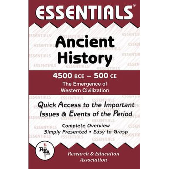 Pre-Owned Ancient History: 4500 Bce to 500 Ce Essentials (Paperback) 0878917047 9780878917044