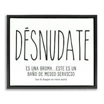 Stupell Industries Desnúdate Broma Para el Baño Bath & Laundry Painting Black Floater Framed Art Print Wall Art, 21 x 17