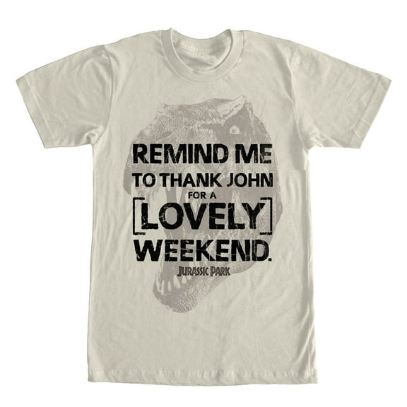 Men's Jurassic Park Remind Me To Thank John For A Lovely Weekend Graphic Tee Cream Small