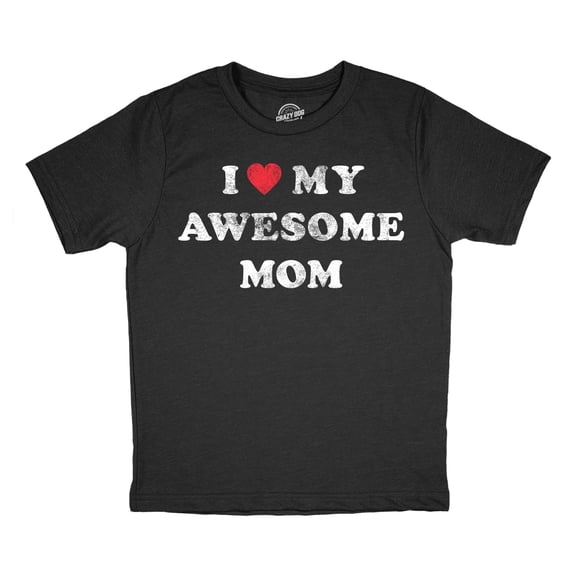 Youth Funny T Shirts I Love My Awesome Mom Sarcastic Mothers Day Tee For Kids