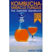 Angle View: Kombucha Miracle Fungus: The Essential Handbook, Used [Paperback]