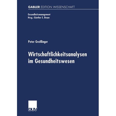 ISBN 9783824472529 product image for Wirtschaftlichkeitsanalysen Im Gesundheitswesen: Analyse Und Beispielhafte Anwen | upcitemdb.com
