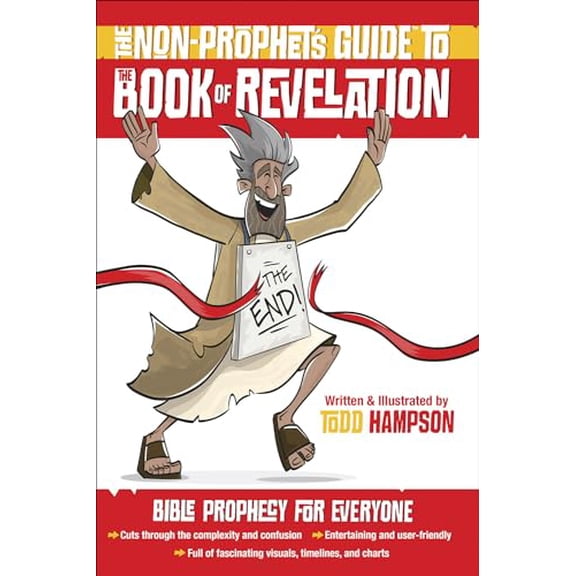 Pre-Owned The Non-Prophet's Guide to the Book of Revelation: Bible Prophecy for Everyone (Paperback) 0736975403 9780736975407
