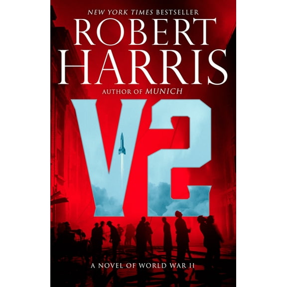 V2: A Novel of World War II, (Paperback)