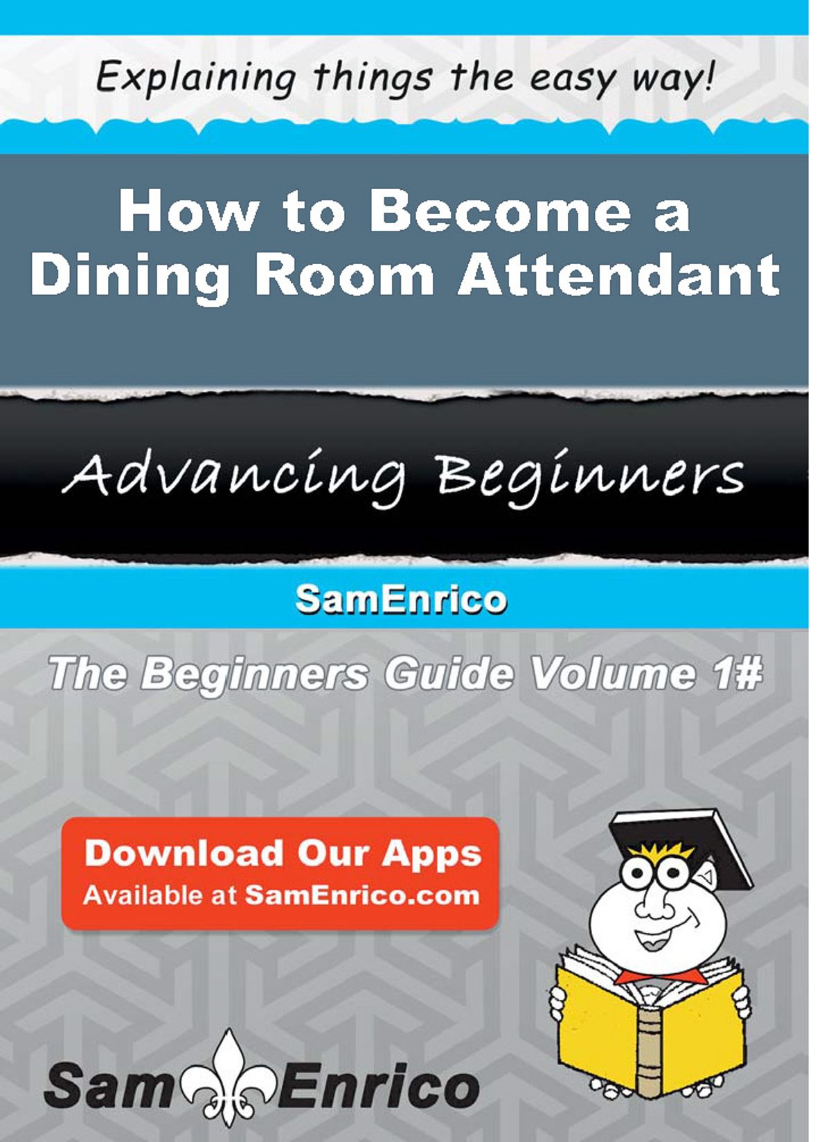 How to a Dining Room Attendant eBook