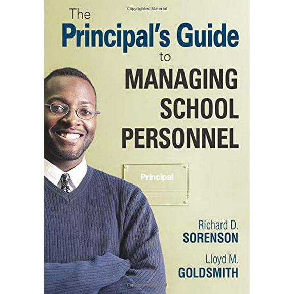 The Principals Guide to Managing School Personnel
