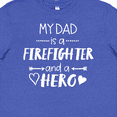 thumbnail image 4 of Inktastic My Dad is a Firefighter and a Hero Youth T-Shirt, 4 of 5