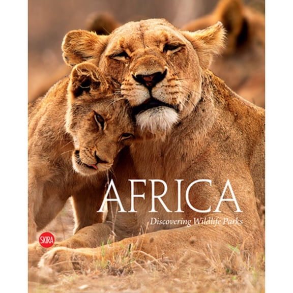 Pre-Owned Africa: Discovering Wildlife Parks (Hardcover) by Massimo Zanella