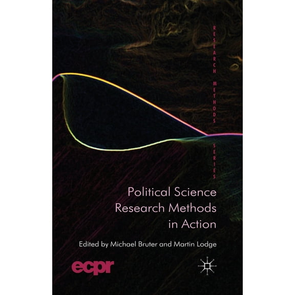 Ecpr Research Methods Political Science Research Methods in Action, (Paperback)